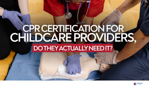 CPR certification for childcare providers