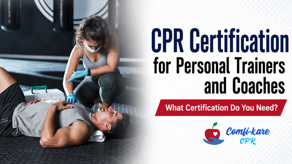 CPR Certification for Personal Trainers and Coaches What Certification Do You Need